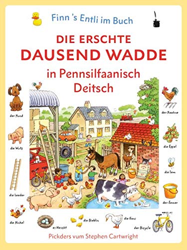 Télécharger Die erschte dausend Wadde in Pennsilfaanisch Deitsch livre En ligne