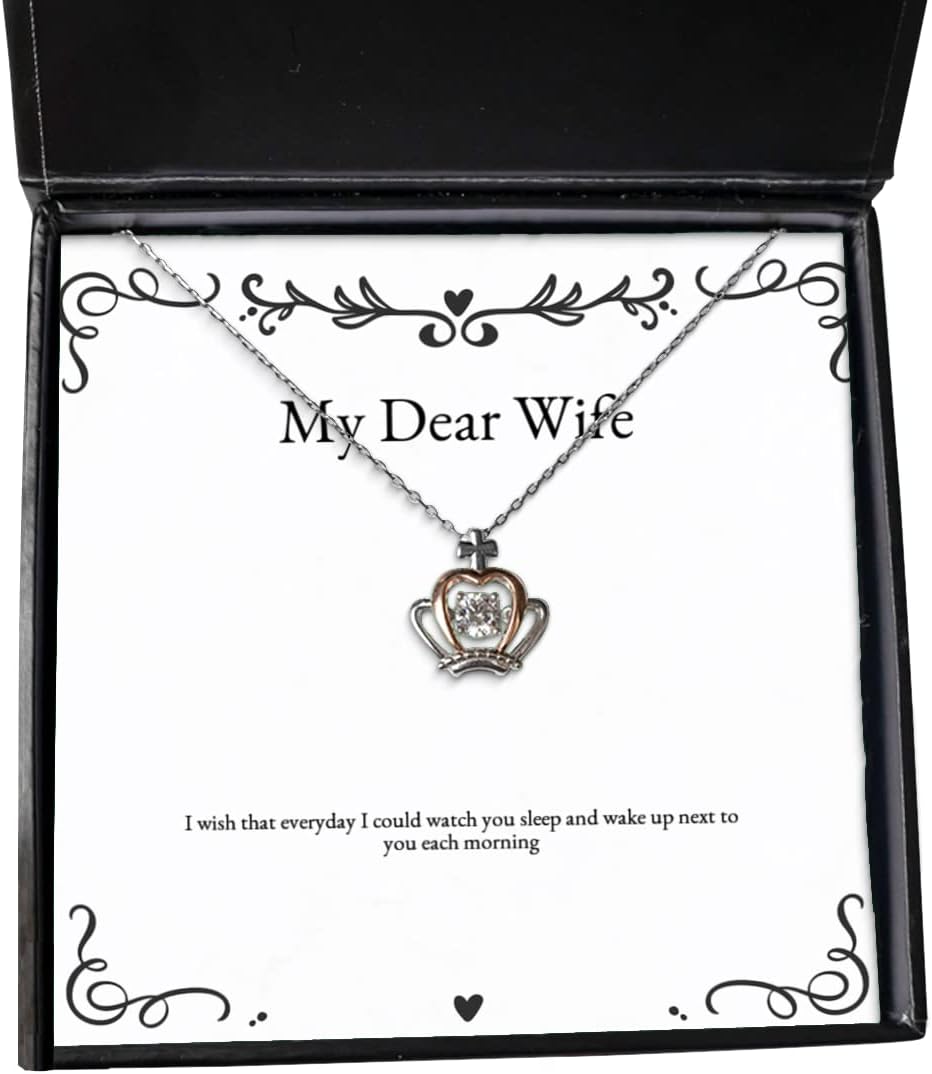 I Wish That Everyday I Could Watch You Sleep and Wake up Next to You Crown Pendant Necklace, Wife Jewelry, New Gifts for Wife