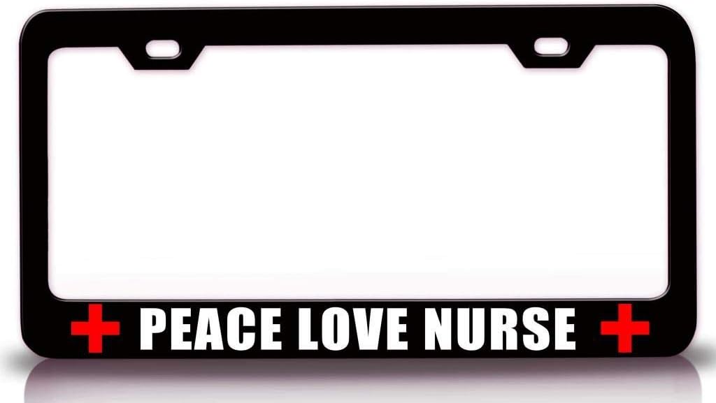 Peace Love Nurse Paramedics Metal Car SUV Truck License Plate Frame Bl w66