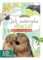 Jak zwierzeta mówia? 8377634724 Book Cover