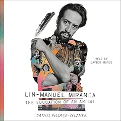 Lin-Manuel Miranda Audiolibro Por Daniel Pollack-Pelzner arte de portada