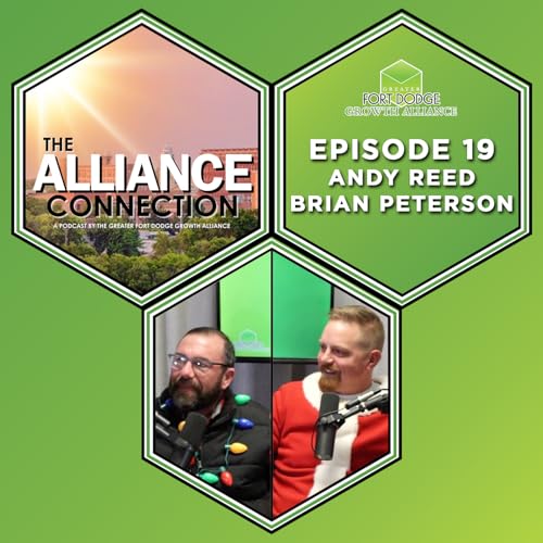 『#19 - Andy Reed & Brian Peterson | Lighting Up Fort Dodge: The Story Behind Lights at Kennedy』のカバーアート