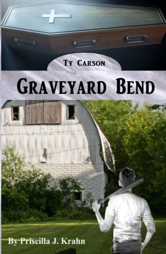 Graveyard Bend (Ty Carson)