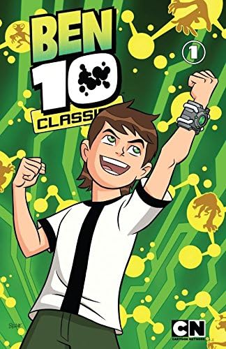 Ben 10 Classics Vol. 1: Ben Here Before
