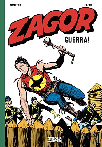  Zagor. Guerra!