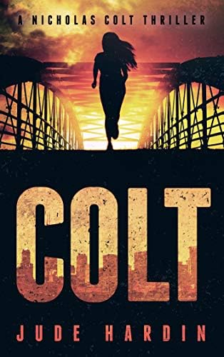 Colt (A Nicholas Colt Thriller)