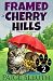 Framed in Cherry Hills (Cozy Cat Caper Mystery Book 2)