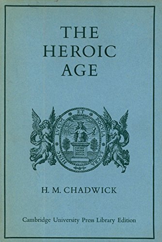 The Heroic Age (Cambridge Archaeological and Et... B0007J01QM Book Cover