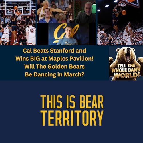 Ep. 75 - Cal Men's Basketball Special - January 2026