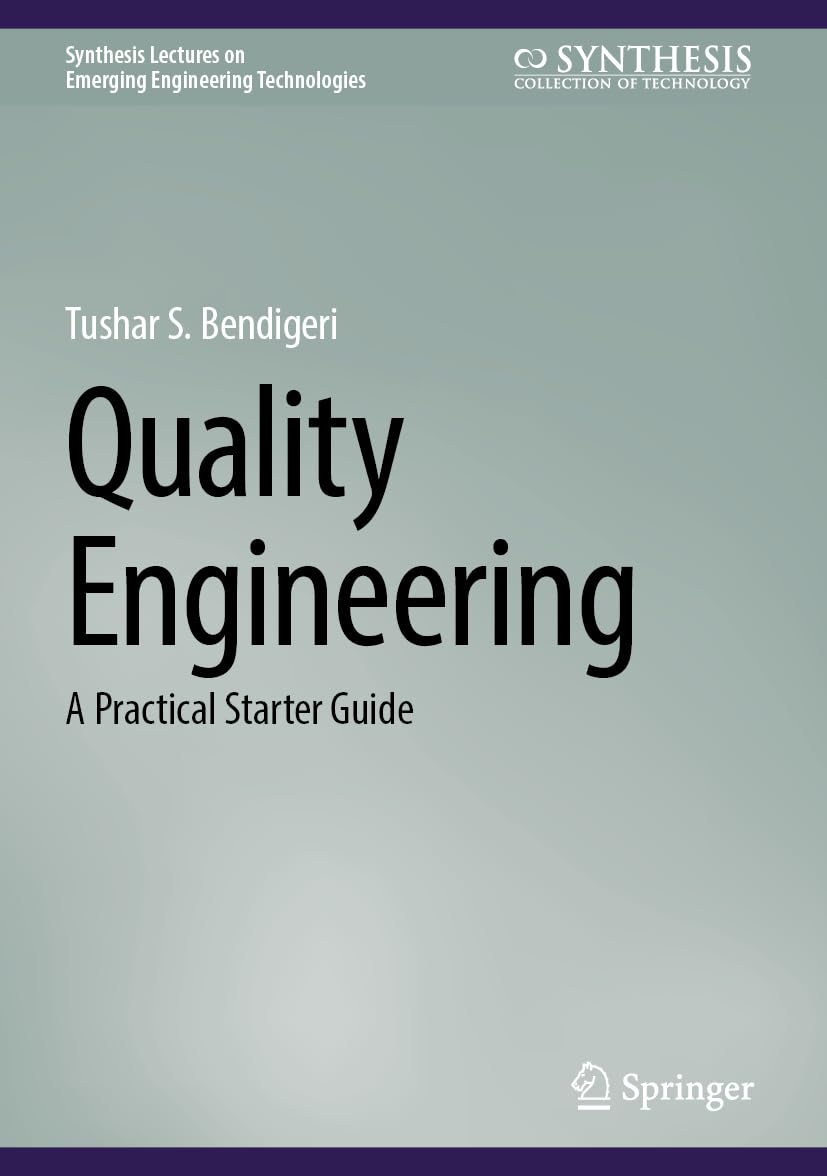 Quality Engineering: A Practical Starter Guide