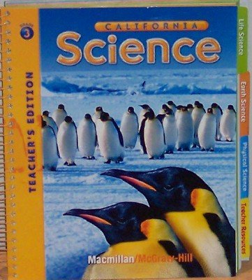 California Science: Grade 3 (Teacher's Edition) 0022844481 Book Cover