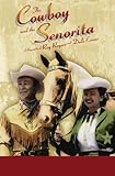 The Cowboy and The Senorita