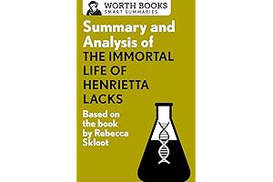 The Immortal Life of Henrietta Lacks: A Comprehensive Guide
