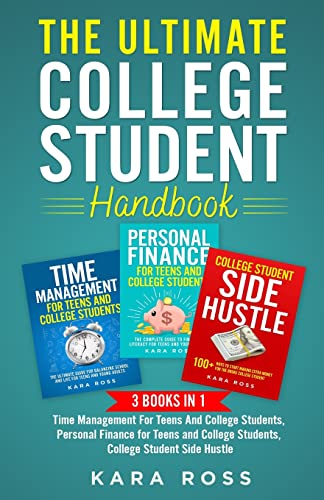The Ultimate College Student Handbook: 3 In 1 - Time Management F...