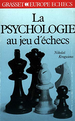 Télécharger La psychologie aux jeux d'échecs livre En ligne