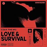Love & Survival [Explicit]