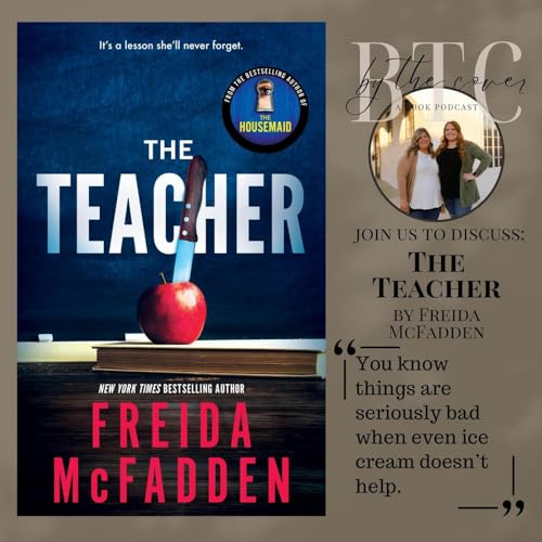 The Teacher By Freida McFadden