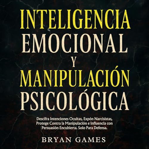 Page de couverture de Inteligencia Emocional y Manipulación Psicológica