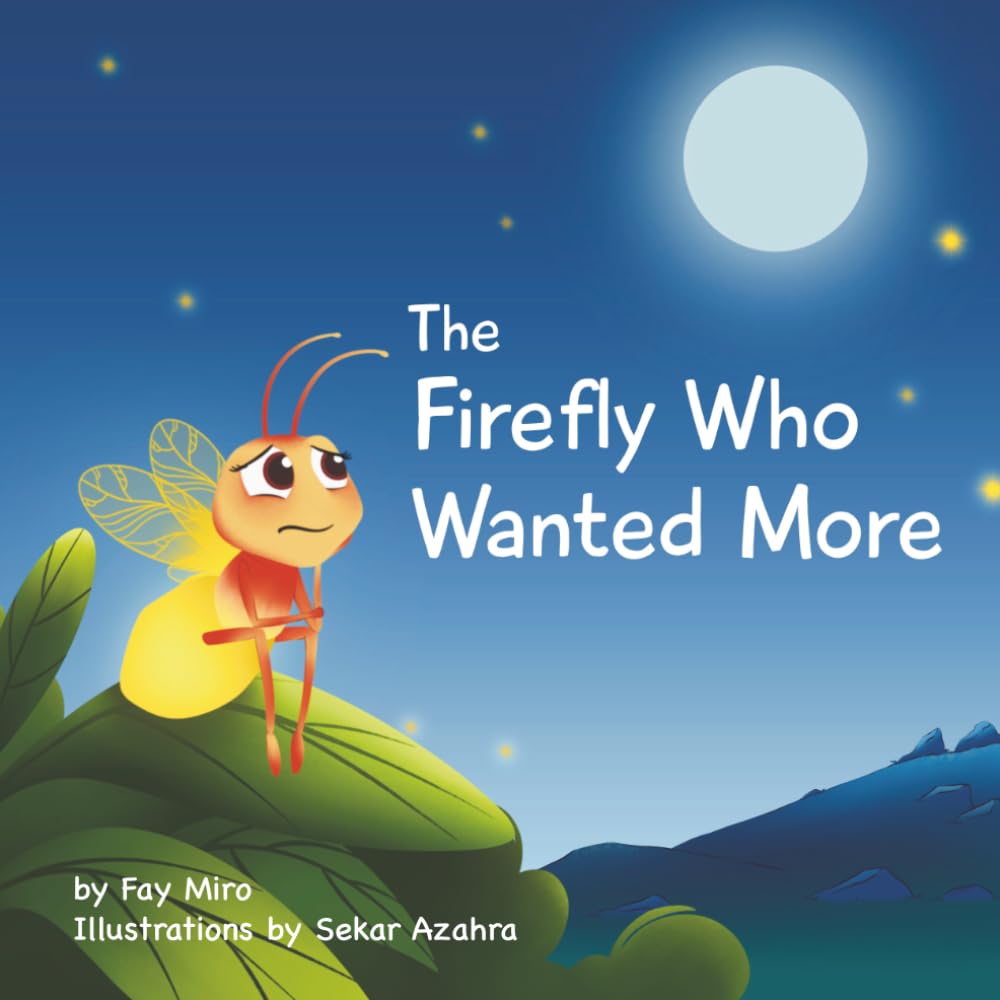 The Firefly Who Wanted More