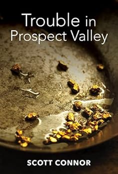 Trouble In Prospect Valley