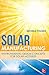 Produktbild Solar Manufacturing: Environmental Design Concepts for Solar Modules