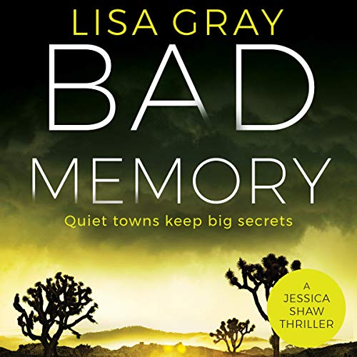 Bad Memory -- Lisa Gray