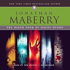 The Death Poem of Sensei Otoro Audiobook By Jonathan Maberry cover art