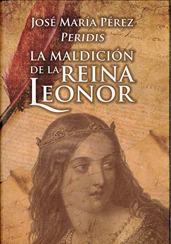 LA MALDICION DE LA REINA LEONOR