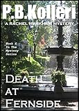 Death at Fernside (Rachel Markham Mystery Series Book 6)