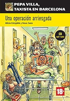 Paperback Una operación arriesgada, Pepa Villa + CD: Una operación arriesgada, Pepa Villa + CD [Spanish] Book