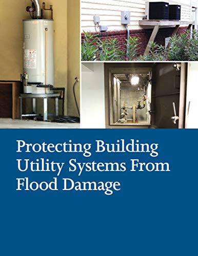 Protecting Building Utility Systems From Flood Damage: FEMA P-348 Feb ...