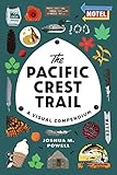  The Pacific Crest Trail: A Visual Compendium