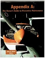 Appendix A: The owner's guide to preventive maintenance 1879620219 Book Cover