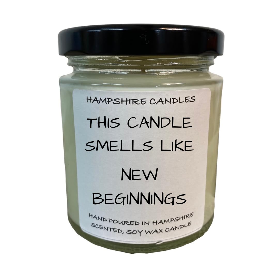 This Candle Smells Like New Beginnings Quote Candle | Highly Scented | Natural Eco Soy Wax | Handmade