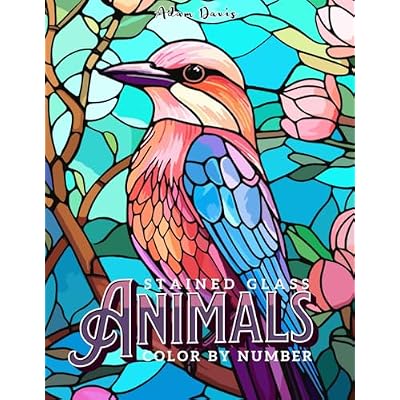 Stained Glass Animals Color by Number Coloring Book for Adults: 30 Designs for Relaxation and Stress Relief