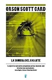  La sombra del gigante (Saga de la Sombra de Ender 4)