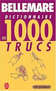 Livres Couvertures de Dictionnaire des 1 000 trucs de Pierre Bellemare