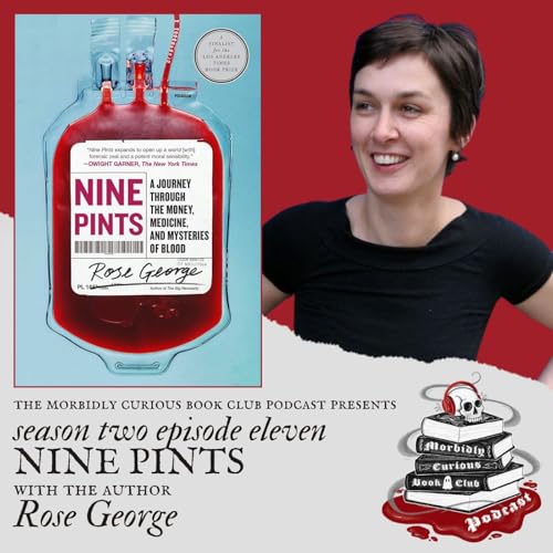 S2E11: "Nine Pints" with the author Rose George