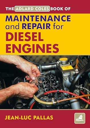 AC Maintenance and Repair Manual for Diesel Engines AC Maintenance and Repair Manual for Diesel Engines book cover
