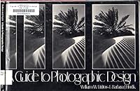 A Guide to Photographic Design 0133703460 Book Cover