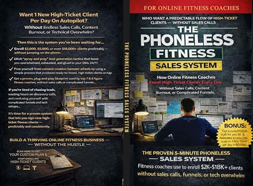 The Phoneless Fitness Sales System: How Online Fitness Coaches En...