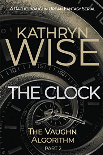 The Clock: 2 (Clairvoyant Serial) view 2