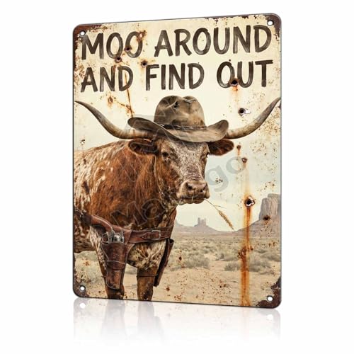 macago Western Cowboy Cow Metal Wall Art - Moo Around and Find Out Funny Tin Sign for Ranch, Saloon, or Bar Decor - Rustic Bull Character Sign - Country Home Decoration 12x16
