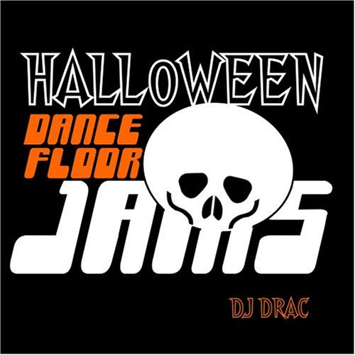 DJ Drac Halloween Dance Floor Jams Music