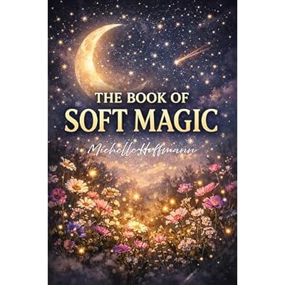 The Book of Soft Magic