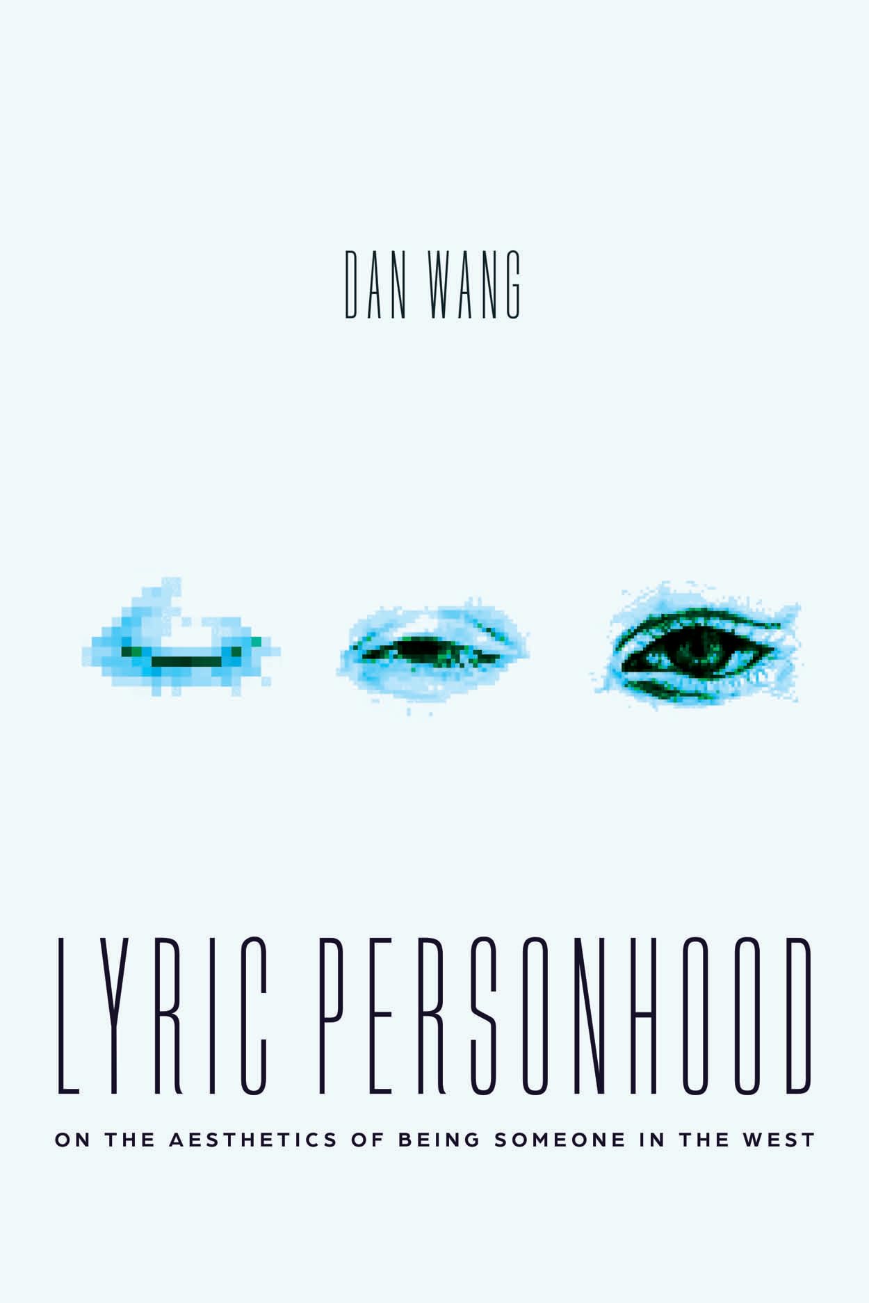 Lyric Personhood by Dan Wang (Paperback Book)