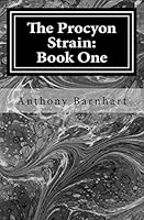 The Procyon Strain: Book One 1505440920 Book Cover