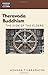 Theravada Buddhism: The View of the Elders (Dimensions of Asian Spirituality)
