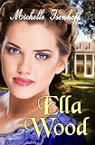Ella Wood (English Edition)