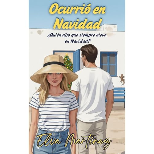 Ocurrió en Navidad Audiolibro Por ELVA Martínez Medina arte de portada